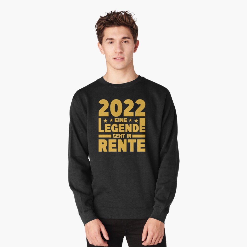 2022 eine Legende geht in Rente Pullover