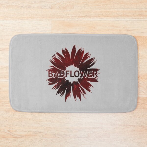 Item preview, Badflower                designed and sold by ImpressionzNHS.