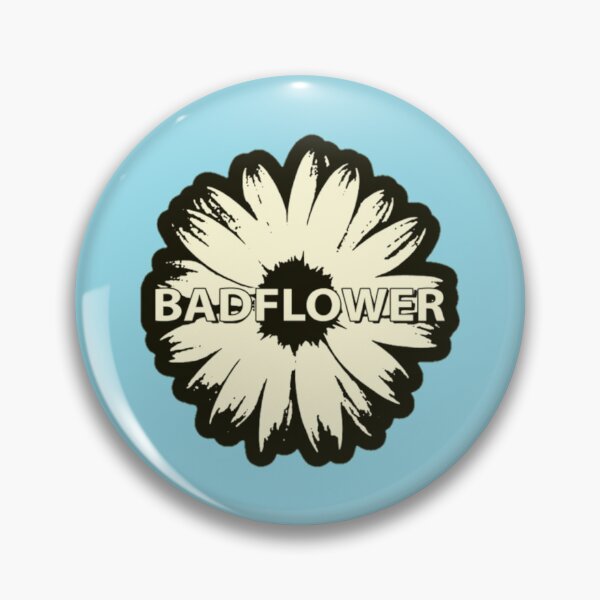 Item preview, Badflower                          designed and sold by ImpressionzNHS.
