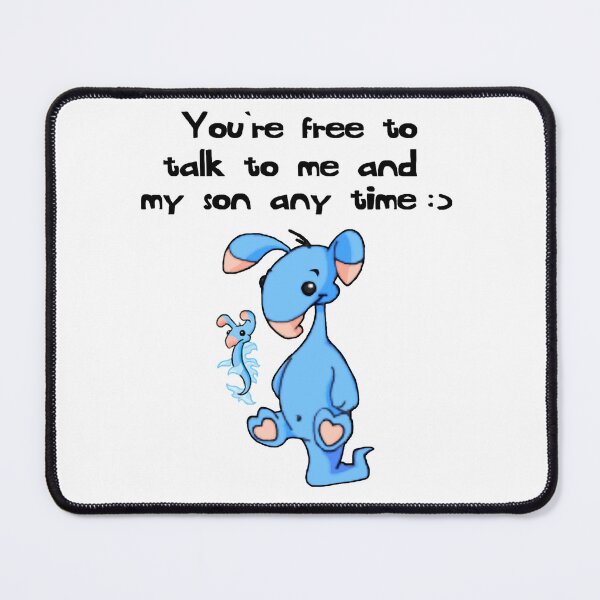 Item preview, you're free to talk to me and my son any time neopets designed and sold by princeofjunes.