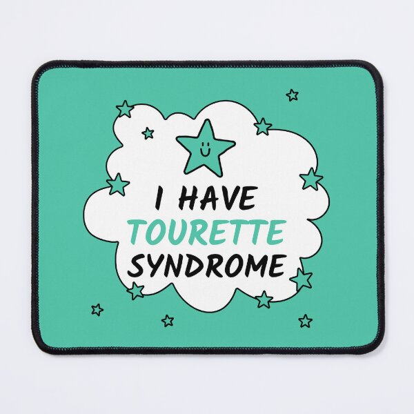 Item preview, I Have Tourette Syndrome designed and sold by manishfzr1995.