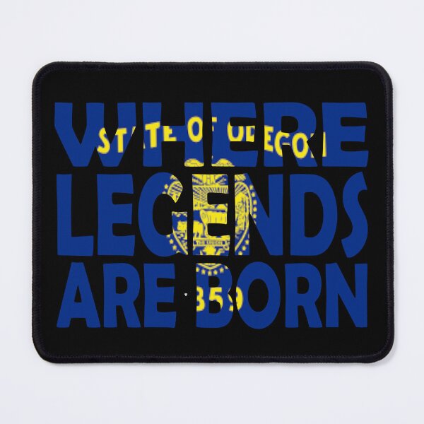Item preview, Oregon Flag - Where Legends Are Born designed and sold by Quotes-I-Wear.