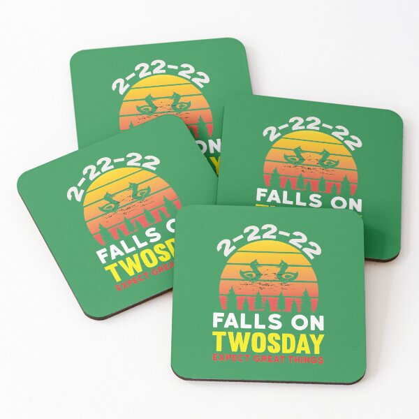 Item preview, 2-22-22 falls on TWOSDAY. Expect great things! designed and sold by Capiral Bucketlist.