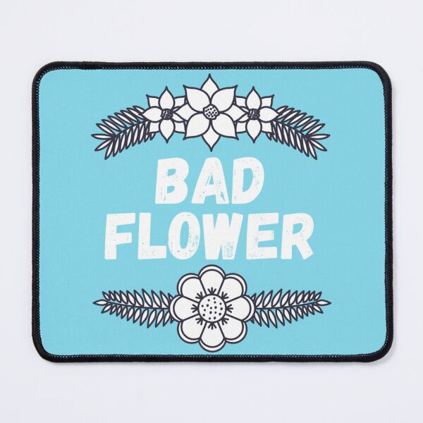 Item preview, Badflower Beautiful Design designed and sold by ImpressionzNHS.
