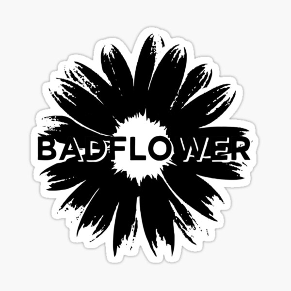 Item preview, Badflower Flower Official Merchandise    designed and sold by ImpressionzNHS.