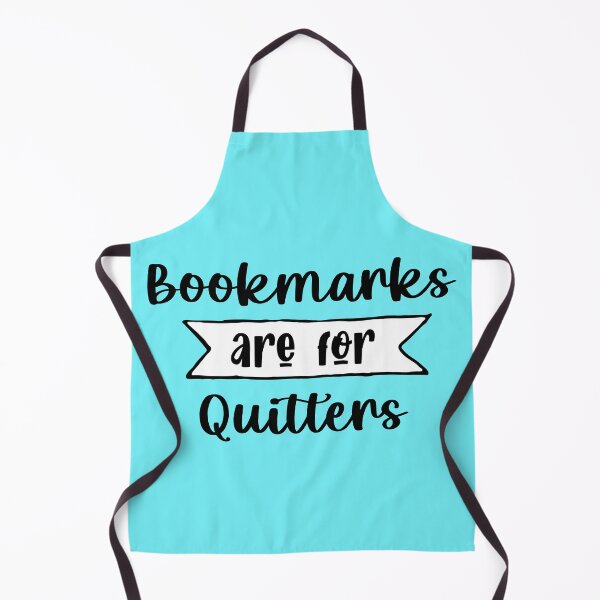 Item preview, Bookmarks are for Quitters designed and sold by hardscuffle.