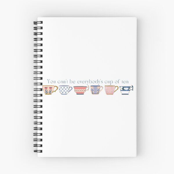 Item preview, You Can't Be Everybody's Cup of Tea designed and sold by MeCoDesigns.