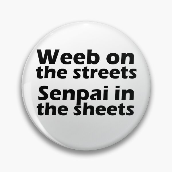 Item preview, weeb on the street designed and sold by LukeRosenberg.