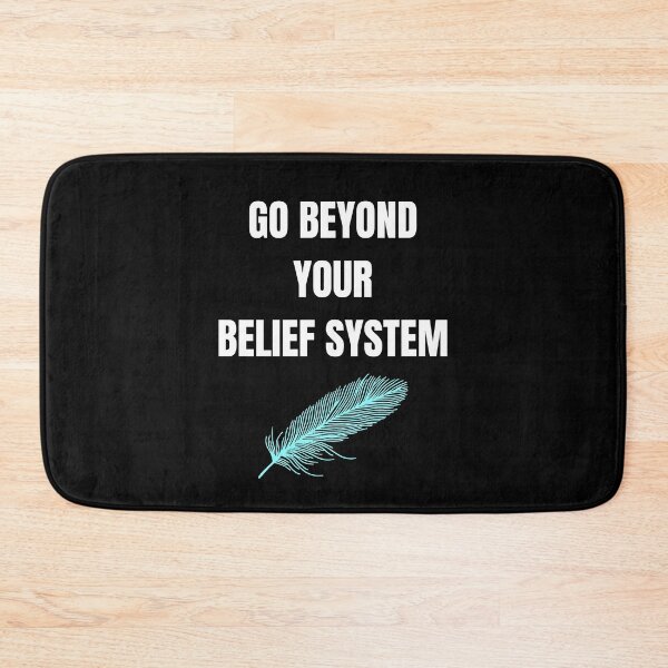 Item preview, Go Beyond Your Belief System Inspirational designed and sold by AuthenticJPN.