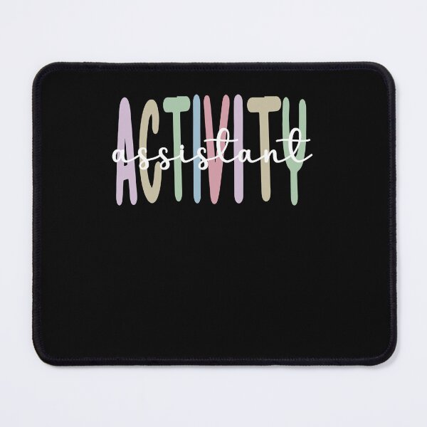 Item preview, Activity Assistant Appreciation Activities Assistant  designed and sold by OscarBernal.