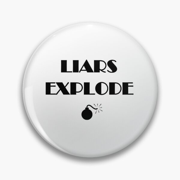 Item preview, Liars Explode Funny Sayings Quote Typography     designed and sold by MotoyashWeston.
