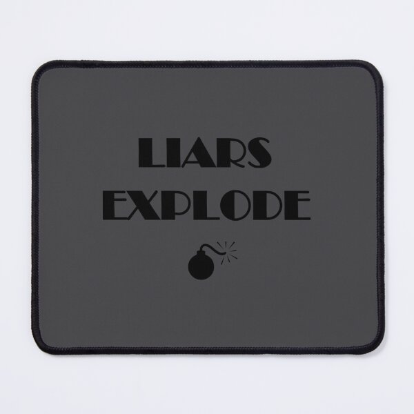 Item preview, Liars Explode Funny Sayings Quote Typography     designed and sold by MotoyashWeston.