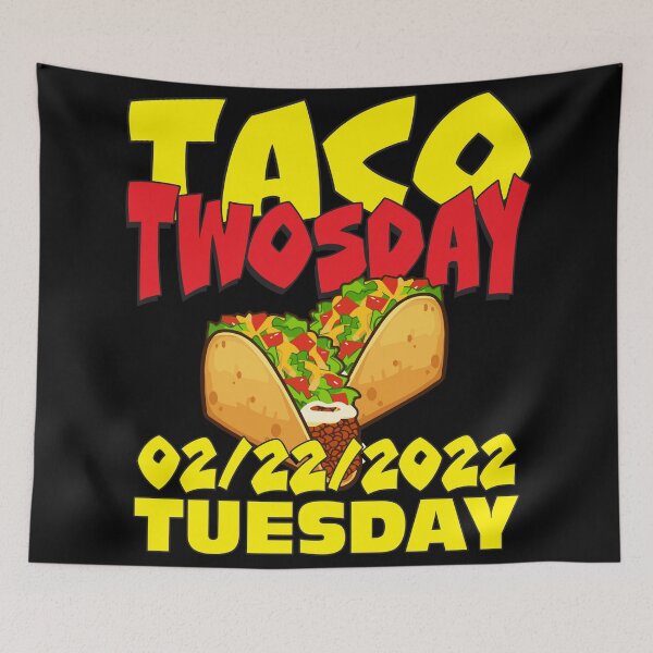 Item preview, Taco TWOSDAY 02/22/2022 Tuesday designed and sold by Warrior Veteran Clothing.