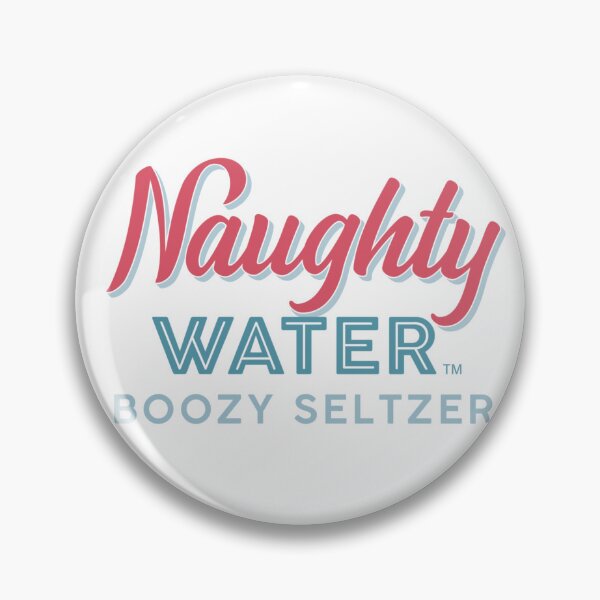 Item preview, Naughty Water Boozy Seltzer designed and sold by Makattack99.