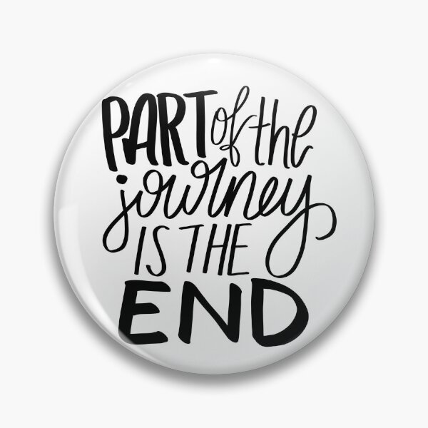 Item preview, Part of the journey is the end designed and sold by exstar.
