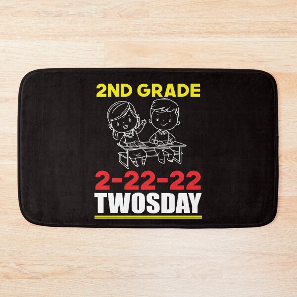 Item preview, 2nd Grade 2-22-22 TWOSDAY designed and sold by Capiral Bucketlist.