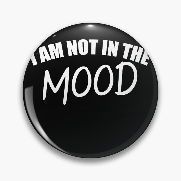 Item preview, I'm Not In The Mood Antisocial Stay Away designed and sold by RoguePixel.