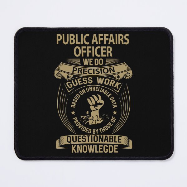 Item preview, Public Affairs Officer T Shirt - We Do Precision Job Gift Item Tee designed and sold by paneczkopat.