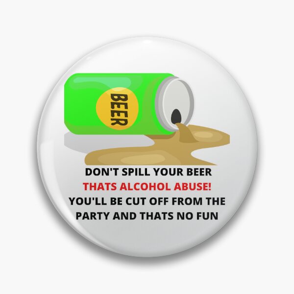 Item preview, Don't commit alcohol abuse you'll get cut off... designed and sold by Kevin Lehner.
