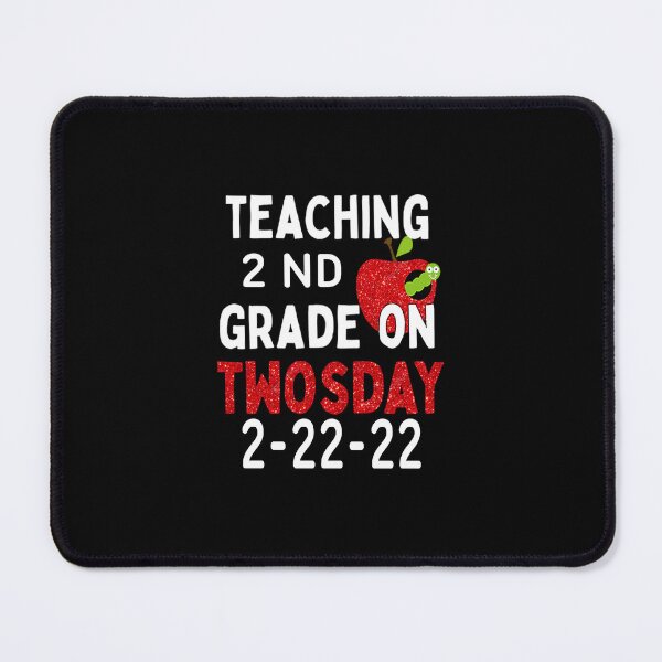 Item preview, Teaching 2nd Grade on Twosday 2-22-22 - Funny - Teachers' Gift designed and sold by AsmArt-co.