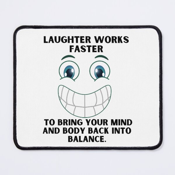 Item preview, Laughter Works faster  to restore your mind and body balance. designed and sold by Hinny8.