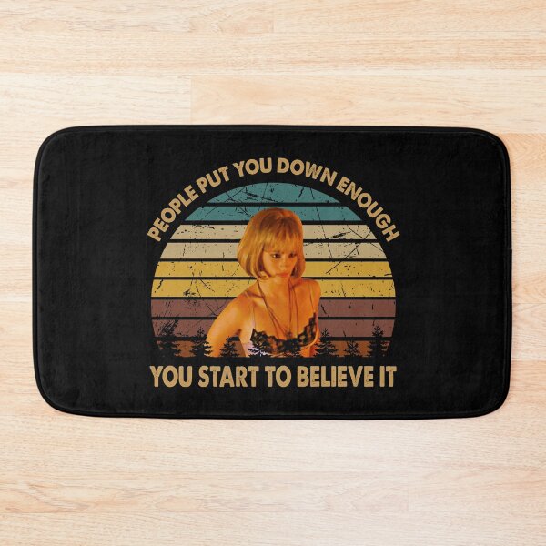 Item preview, People put you down enough you start to believe it poster designed and sold by Carvalho1592.