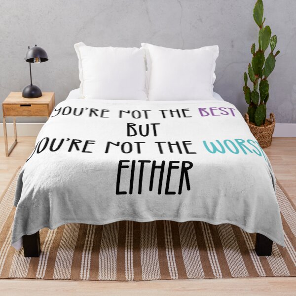 Item preview, You're Not The Best But You're Not The Worst Either | Valentines Day Funny designed and sold by DrawingBoard.
