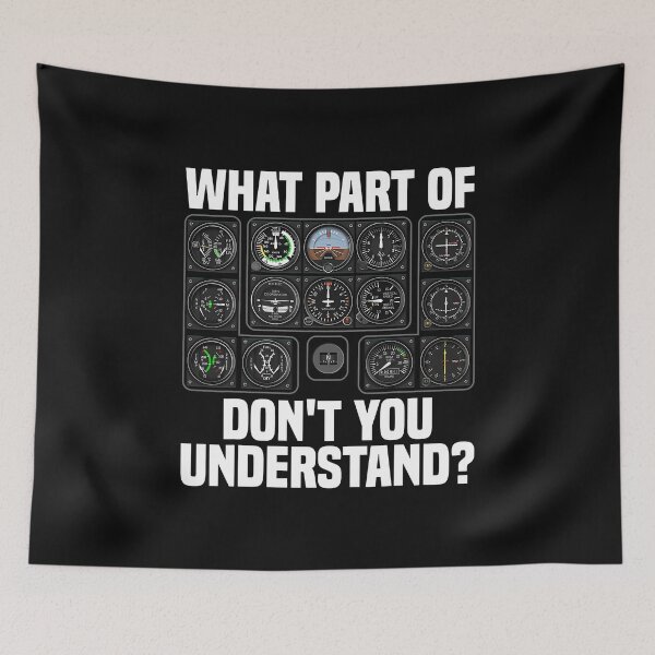 Item preview, What Part Of Don't You Understand Funny Aviation Airline Pilot Instruments designed and sold by anthonymark14.