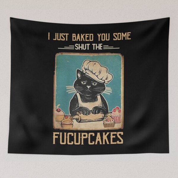 Item preview, Vintage Black Cat I just Baked You Some Shut The Fucupcakes designed and sold by moonxpet.