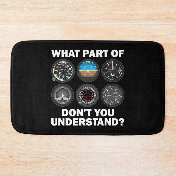 Item preview, What Part Of Don't You Understand Funny Aviation Airline Pilot designed and sold by anthonymark14.