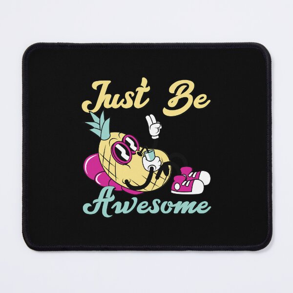 Item preview, Just Be Awesome - Sip a Pineapple Juice  designed and sold by HStudioPrints.