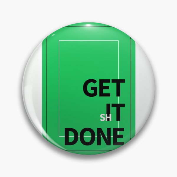 Item preview, Get It Done designed and sold by Solidarityandco.