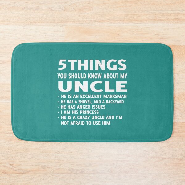 Item preview, 5 THINGS YOU SHOULD KNOW ABOUT MY UNCLE     designed and sold by Tifani-Lynnea.