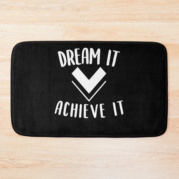 Item preview, Dream it achieve it Motivation Affirmation Message  designed and sold by JeffreyLittle.