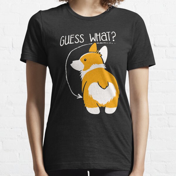 Love Corgi Butt dog Essential T-Shirt