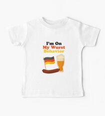 I'm on my wurst behavior Baby Tee