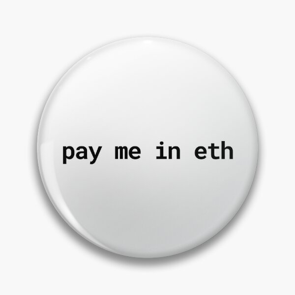 Item preview, Pay Me in ETH designed and sold by JayLeroy.