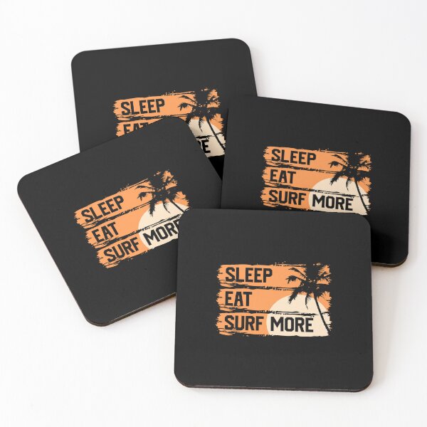 Item preview, Sleep Eat Surf More designed and sold by D3monic.