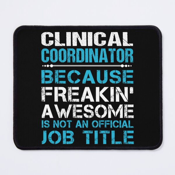 Item preview, Clinical Coordinator T Shirt - Freaking Awesome Job Gift Item Tee designed and sold by oetate4774.