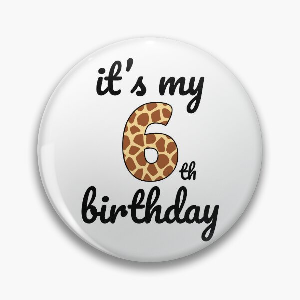 Item preview, Its my birthday, 6th Birthday Giraffe Print, Kid Giraffe 6th Birthday, 6 Years Old Wild Animal, Number Six Safari Zoo designed and sold by singRsong.
