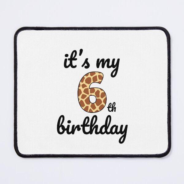 Item preview, Its my birthday, 6th Birthday Giraffe Print, Kid Giraffe 6th Birthday, 6 Years Old Wild Animal, Number Six Safari Zoo designed and sold by singRsong.