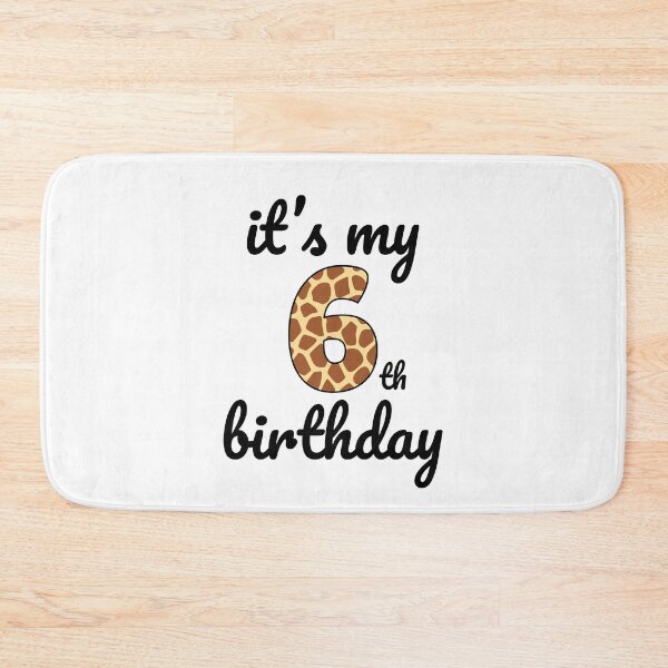 Item preview, Its my birthday, 6th Birthday Giraffe Print, Kid Giraffe 6th Birthday, 6 Years Old Wild Animal, Number Six Safari Zoo designed and sold by singRsong.