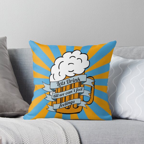 Item preview, Lets drink till we can't feel feelings designed and sold by Pete Ross.