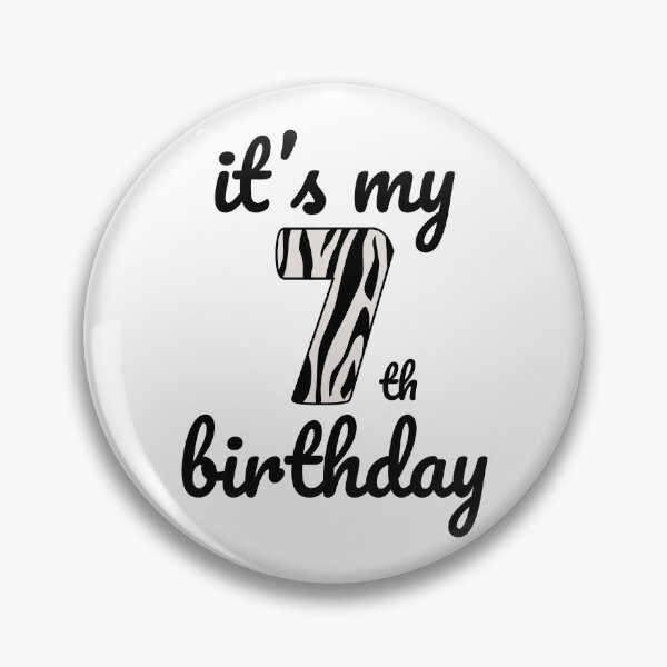 Item preview, Its my birthday, 7th Birthday Zebra Print, Kid Zebra 7th Birthday, 7 Years Old Wild Animal, Number Seven Safari Zoo designed and sold by singRsong.