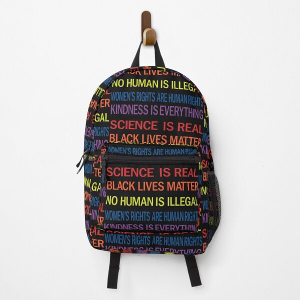 Item preview, science is real black lives matter no human is illegal women's rights are human rights kindness is everything  designed and sold by BahaaIB.
