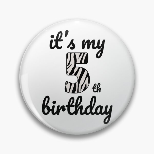 Item preview, Its my birthday, 5th Birthday Zebra Print, Kid Zebra 5th Birthday, 5 Years Old Wild Animal, Number Five Safari Zoo designed and sold by singRsong.