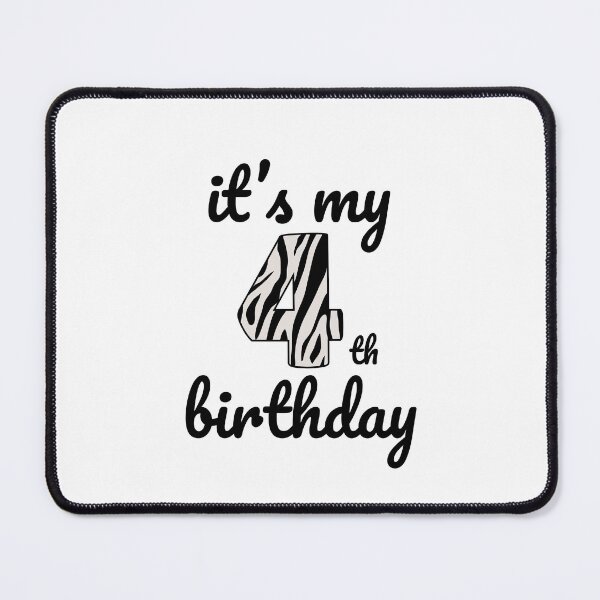Item preview, Its my birthday, 4th Birthday Zebra Print, Kid Zebra 4th Birthday, 4 Years Old Wild Animal, Number Four Safari Zoo designed and sold by singRsong.