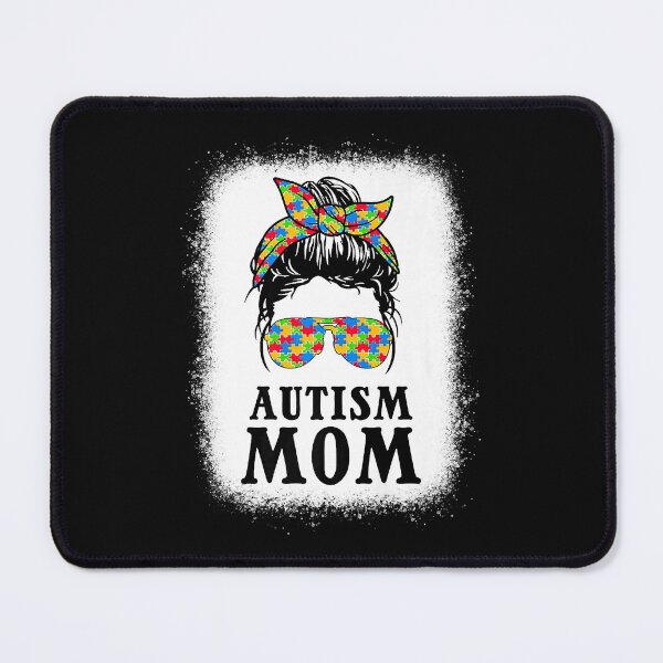 Item preview, Autism Mom Messy Bun Autism Awareness Mom designed and sold by ryanbrian.
