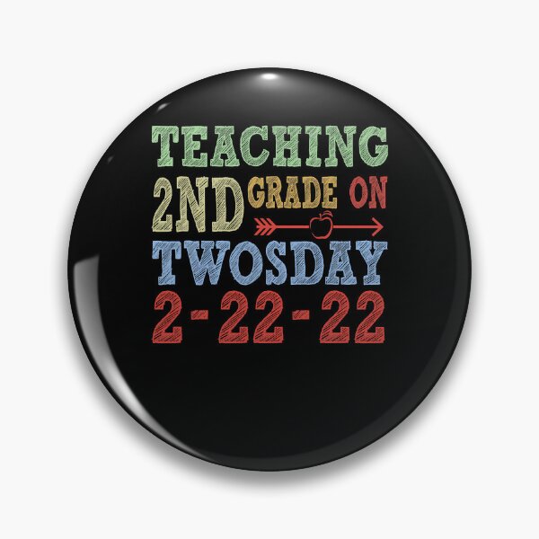 Item preview, Funny Teaching 2nd Second Grade On Twosday 2-22-22  designed and sold by JeffreyLittle.