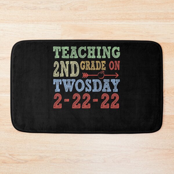 Item preview, Funny Teaching 2nd Second Grade On Twosday 2-22-22  designed and sold by JeffreyLittle.